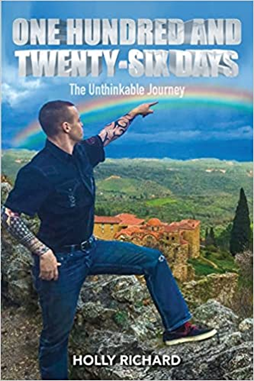One Hundred and Twenty-Six Days, The Unthinkable Journey